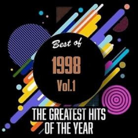 Best Of 1998 - Greatest Hits Of The Year Vol 1 [2020]