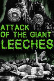 Attack Of The Giant Leeches (1959) [1080p] [BluRay] [YTS]