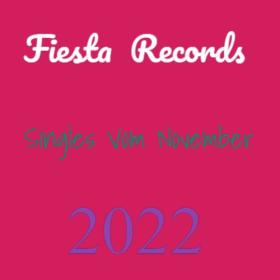 +2022 - VA - Fiesta Records - Singles vom November 2022