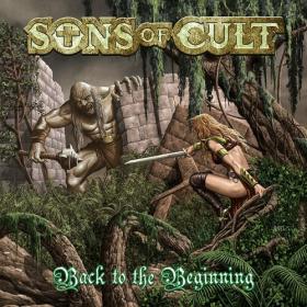 Sons Of Cult - 2023 - Back To The Beginning