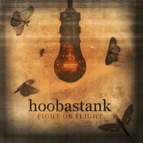 Hoobastank - Fight Or Flight (2012 Rock Alt ) [Flac 16-44]
