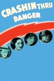 Crashing Through Danger 1938 AMZN WEBRip 600MB h264 MP4-Zoetrope[TGx]