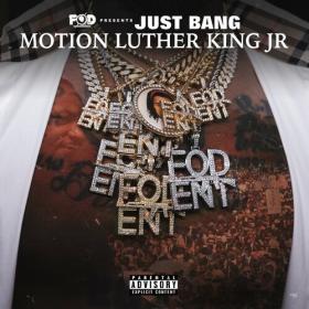 Just Bang - Motion Luther King JR (2023) Mp3 320kbps [PMEDIA] ⭐️