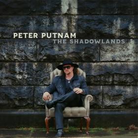 Peter Putnam - 2023 - The Shadowlands (FLAC)