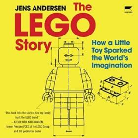 Jens Andersen - 2022 - The LEGO Story (Nonfiction)