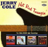 Jerry Cole - Hot Rod Twangin'-The 1960's Crown Recordings (2006)⭐FLAC