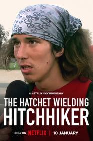 The Hatchet Wielding Hitchhiker (2023) [720p] [WEBRip] [YTS]