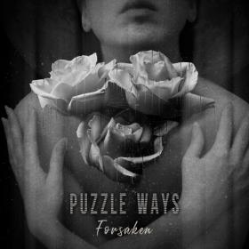 Puzzle Ways - Forsaken [EP] (2023)