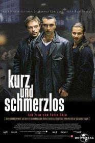 Kurz und Schmerzlos (1998) 1080p MUBI WebDL [EL-TRSub] AAC2.0 H264 - TURG