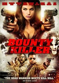 【首发于高清影视之家 】赏金杀手[简繁英字幕] Bounty Killer 2013 BluRay 1080p DTS-HD MA 5.1 x265 10bit-ALT