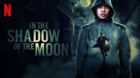 In the Shadow of the Moon (2019)(FHD)(HDR)(1080p)(Hevc)(Atmos-AC3 5.1-Multi 5 lang)(MultiSub) PHDTeam