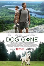 【首发于高清影视之家 】寻狗记[简繁英字幕] Dog Gone 2023 1080p NF WEB-DL DDP5.1 Atmos H.264-DreamHD