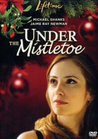 Under the Mistletoe 2006 DVDRip x264-HANDJOB