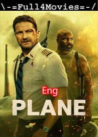 Plane (2023) 480p English Pre-DVDRip x264 AAC DDP2.0 By Full4Movies