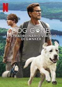 Dog Gone Lo Straordinario Viaggio Di Gonker 2023 iTA-ENG WEBDL 1080p x264