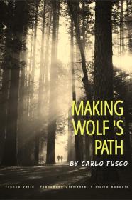Making Wolf S Path (2022) [720p] [WEBRip] [YTS]