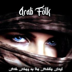 VA - Arab Folk (Arab Vibes Of The Middle East) (2023)