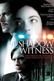 Shadow Witness (2012) [1080p] [WEBRip] [YTS]