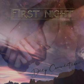 First Night - 2023 - Deep Connection (FLAC)