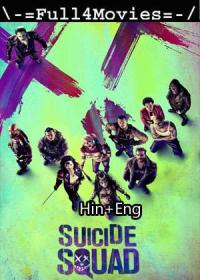 Suicide Squad (2016) 720p HEVC BluRay Dual Audio [Hindi ORG (DDP2.0) + English] x265 AAC ESub By Full4Movies