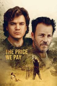 The Price We Pay 2023 1080p AMZN WEBRip 1400MB DD 5.1 x264-GalaxyRG[TGx]