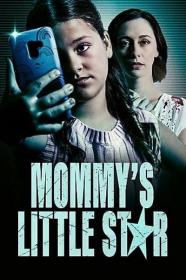 Mommys Little Star 2022 720p WEB-DL