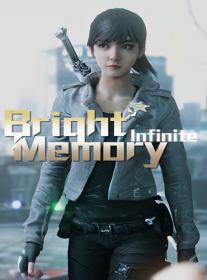 Bright Memory Infinite [DODI Repack]