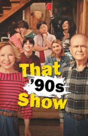 That 90's Show S01 1080p ITA-ENG MULTI WEBRip x265 AAC-V3ESP4EV3R