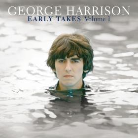 George Harrison - Early Takes Volume 1 (2011 Pop) [Flac 24-96]