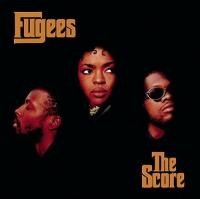 Fugees - The Score (Expanded Edition) [Explicit] 1996 Mp3 320kbps Happydayz
