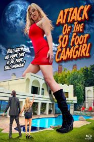 Attack Of The 50 Foot CamGirl (2022) [1080p] [BluRay] [5.1] [YTS]