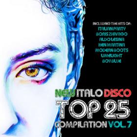 BCD 8046 - New Italo Disco Top 25 Compilation Vol  7 (2017)