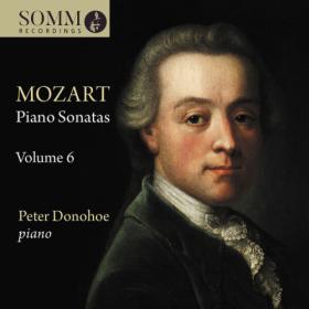 Peter Donohoe - Mozart Piano Sonatas, Vol  6 (2023) [24Bit-88 2kHz] FLAC [PMEDIA] ⭐️