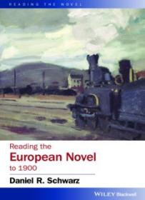 Reading the European Novel to 1900 _ a Critical Study of Major Fiction from Cervantes' Don Quixote to Zola's Germinal ( PDFDrive )