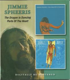 Jimmie Spheeris - The Dragon Is Dancing-Ports Of The Heart (1975-76) [2014]⭐FLAC