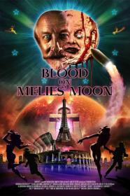 Blood On Melies Moon (2016) [1080p] [BluRay] [5.1] [YTS]