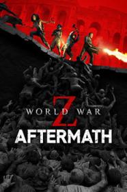 World.War.Z.Aftermath.Horde.Mode.XL.v20230124.MULTi11.REPACK-KaOs