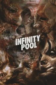 Infinity Pool 2023 HDCAM c1nem4 x264-SUNSCREEN[TGx]