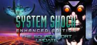 System.Shock.Enhanced.Edition.v1.2.16