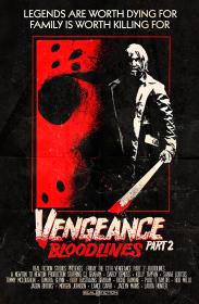 Friday the 13th Vengeance 2 Bloodlines 2022 1080p WEBRip x264 AAC-AOC