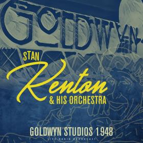 Stan Kenton - Goldwyn Studios 1948 (live) (2023) FLAC [PMEDIA] ⭐️
