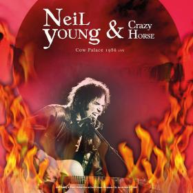 Neil Young - Cow Palace 1986 Live (2023) FLAC [PMEDIA] ⭐️