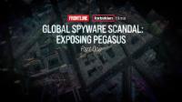 PBS FRONTLINE 2023 Global Spyware Scandal Exposing Pegasus 1 of 2 1080p x265 AAC MVGroup Forum