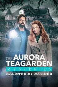 Aurora Teagarden Mysteries Haunted By Murder (2022) [1080p] [WEBRip] [YTS]