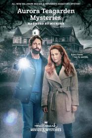 Aurora Teagarden Mysteries Haunted By Murder 2022 1080p WEBRip x264 AAC-AOC