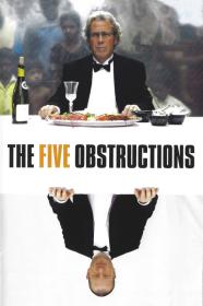 The Five Obstructions (2003) [720p] [WEBRip] [YTS]