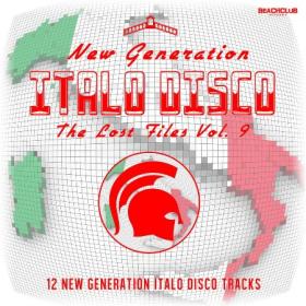 BCD 8074 - New Generation Italo Disco - The Lost Files Vol  9 (2018)