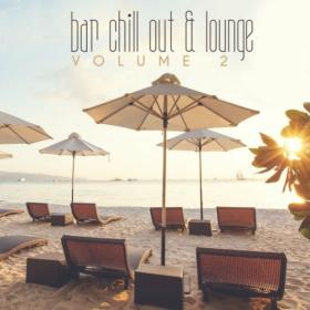 VA - Bar Chill Out & Lounge  Vol  2 (2023) MP3