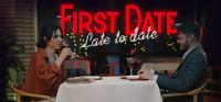 First.Date.Late.To.Date