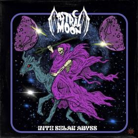 Astral Moon - 2023 - Into Solar Abyss